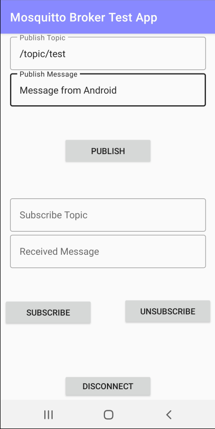 Specify the topic and message to publish from the Android application.